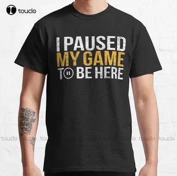 Aš Pristabdytas, Mano Žaidimas Būtų Čia Žaidimas Žaidėjus Žaidėjai Žaidimų Klasikiniai Marškinėliai Juokinga Mens Tshirts Užsakymą Aldult Paauglių Unisex Xs-5Xl